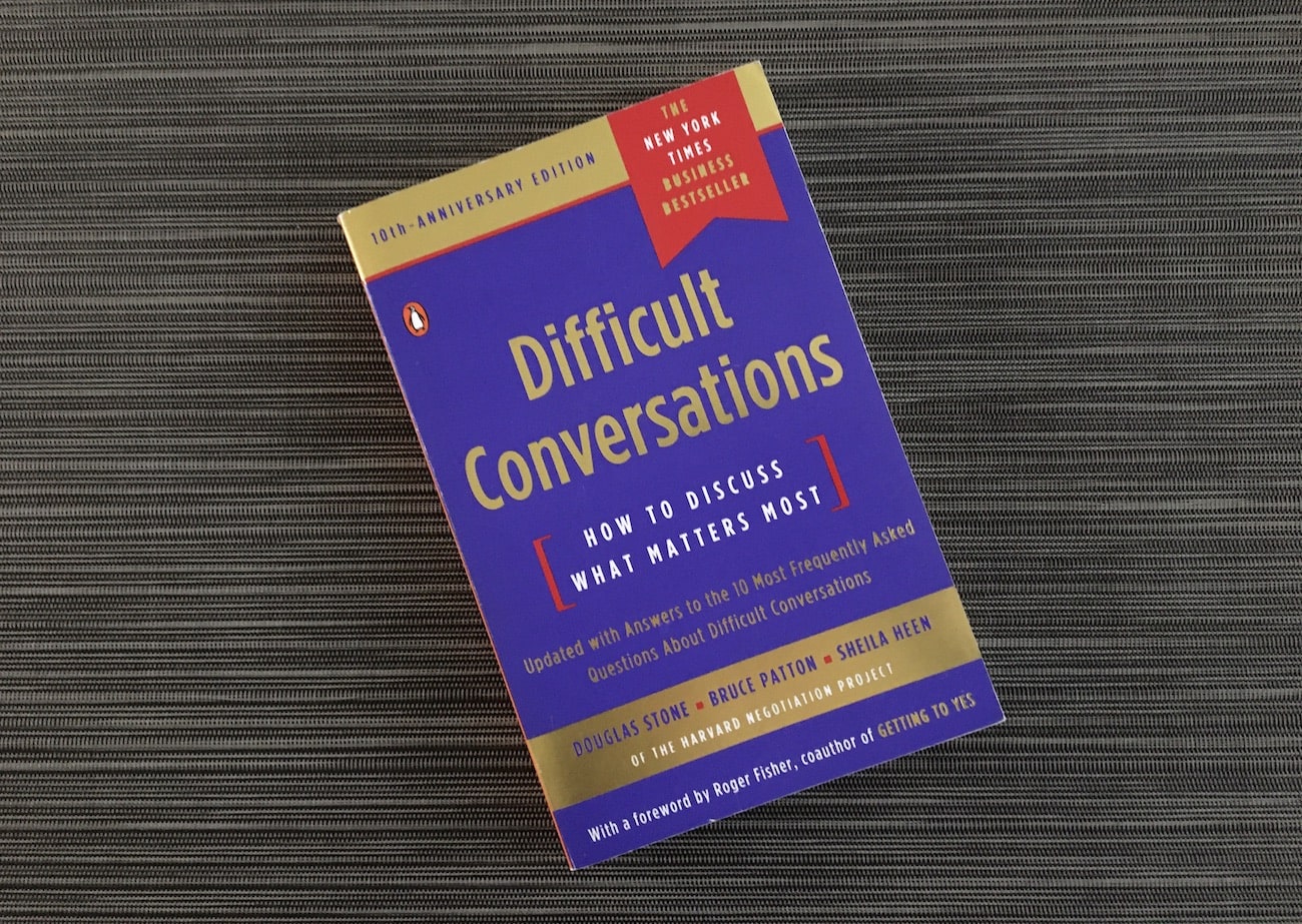 difficult-conversations-how-to-discuss-what-matters-most-trinity